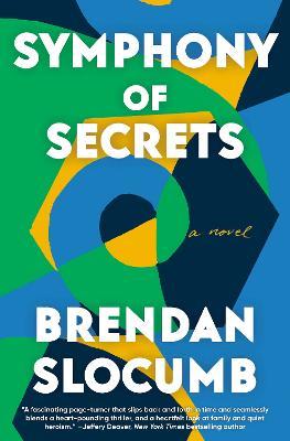 Symphony of Secrets: A novel - Brendan Slocumb - cover