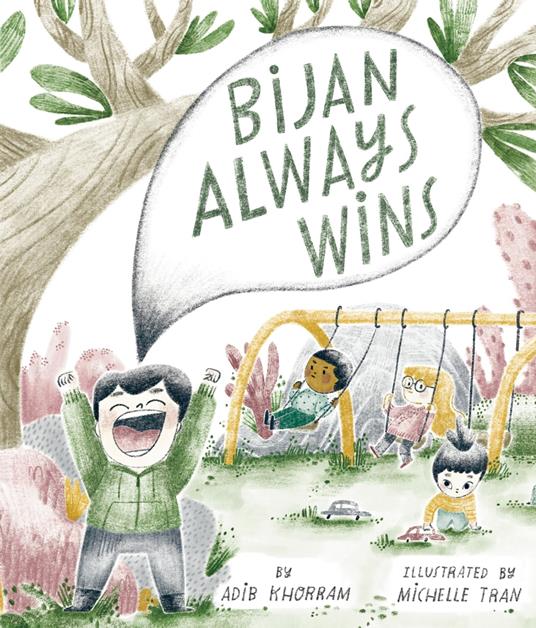 Bijan Always Wins - Adib Khorram,Michelle Tran - ebook