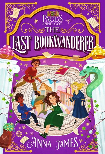 Pages & Co.: The Last Bookwanderer - Anna James,Marco Guadalupi - ebook
