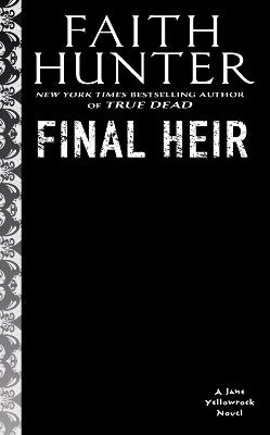 Final Heir - Faith Hunter - cover