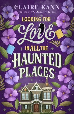 Looking for Love in All the Haunted Places - Claire Kann - cover