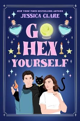 Go Hex Yourself - Jessica Clare - cover