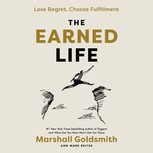 The Earned Life