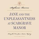 Jane and the Unpleasantness at Scargrave Manor