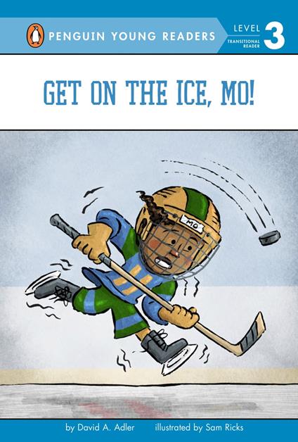 Get on the Ice, Mo! - David A. Adler,Sam Ricks - ebook