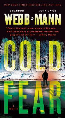 Cold Fear: A Thiller - Brandon Webb,John David Mann - cover