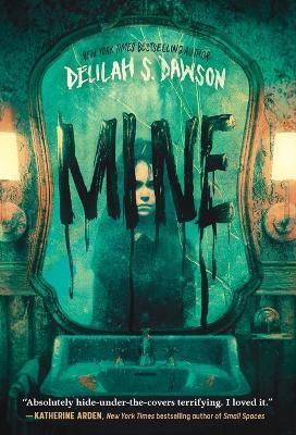 Mine - Delilah S. Dawson - cover