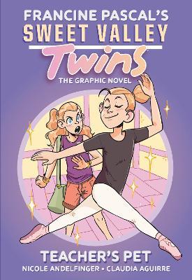 Sweet Valley Twins: Teacher's Pet: (A Graphic Novel) - Francine Pascal - cover