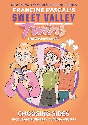 Sweet Valley Twins: Choosing Sides: (A Graphic Novel) - Francine Pascal - cover