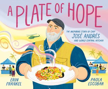 A Plate of Hope - Erin Frankel,Paola Escobar - ebook