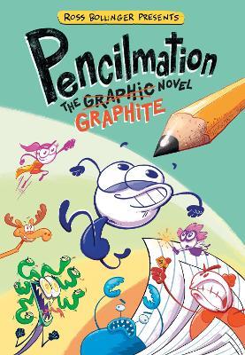 Pencilmation: The Graphite Novel - Ross Bollinger - cover