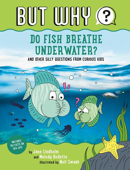 Do Fish Breathe Underwater? #2 - Melody Bodette,Jane Lindholm,Neil Swaab - ebook