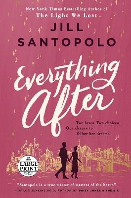 Everything After - Jill Santopolo - cover