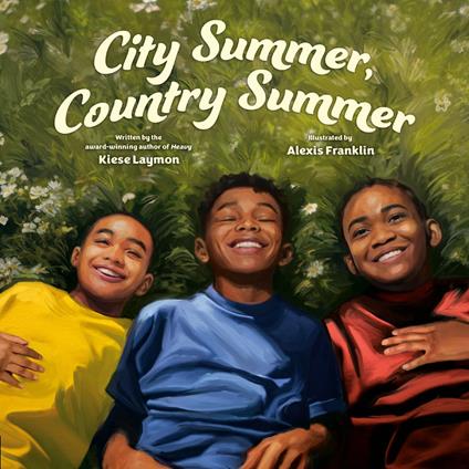 City Summer, Country Summer - Kiese Laymon,Alexis Franklin - ebook