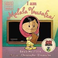 I am Malala Yousafzai - Brad Meltzer - cover