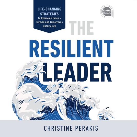 The Resilient Leader