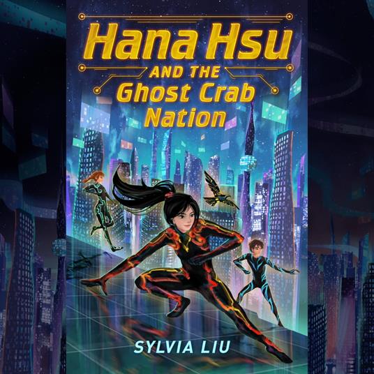 Hana Hsu and the Ghost Crab Nation