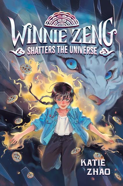 Winnie Zeng Shatters the Universe - Katie Zhao - ebook