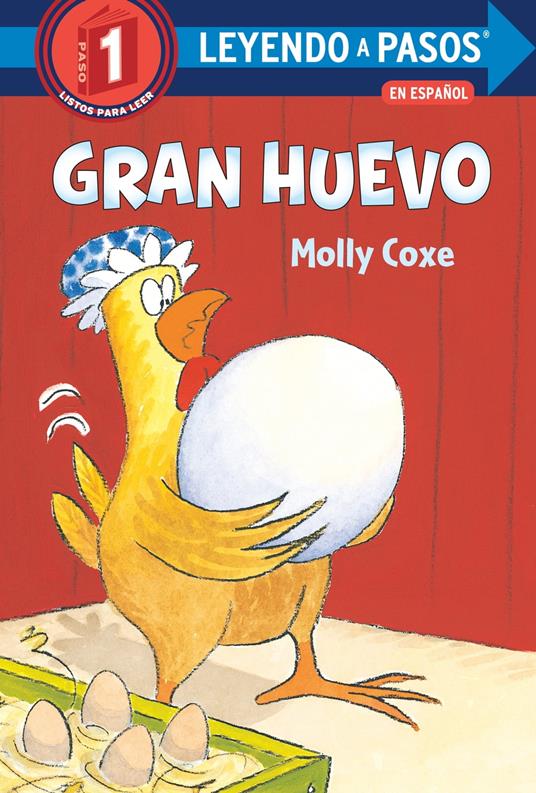 Gran huevo (Big Egg Spanish Edition) - Molly Coxe - ebook