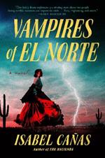 Vampires Of El Norte