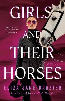 Girls and Their Horses - Eliza Jane Brazier - cover