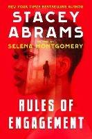 Rules Of Engagement - Selena Montgomery,Stacey Abrams - cover