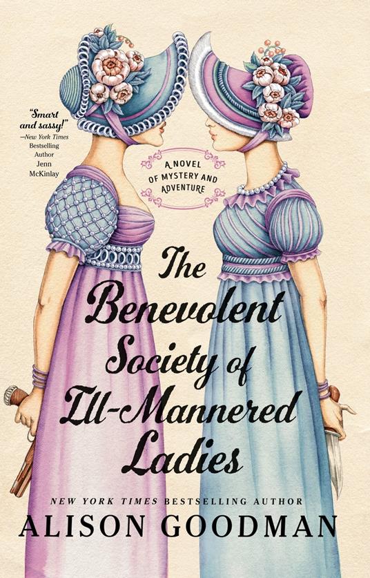 The Benevolent Society of Ill-Mannered Ladies