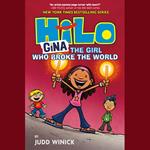 Hilo Book 7: Gina---The Girl Who Broke the World