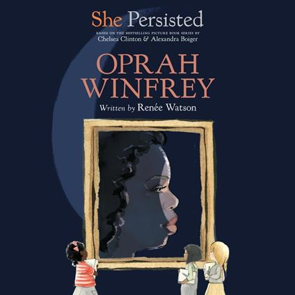 She Persisted: Oprah Winfrey