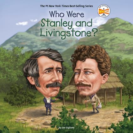 Who Were Stanley and Livingstone?