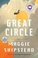 Great Circle: A novel