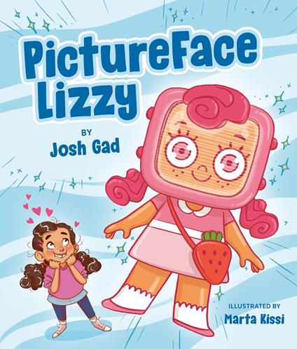 PictureFace Lizzy - Josh Gad,Marta Kissi - ebook