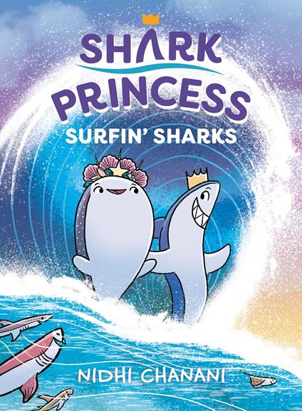 Surfin' Sharks - Nidhi Chanani - ebook