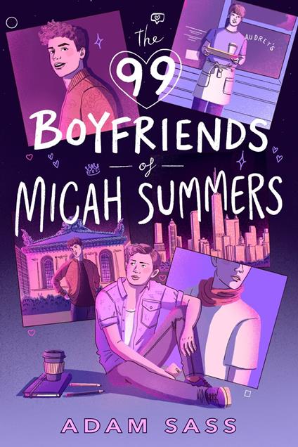 The 99 Boyfriends of Micah Summers - Adam Sass - ebook