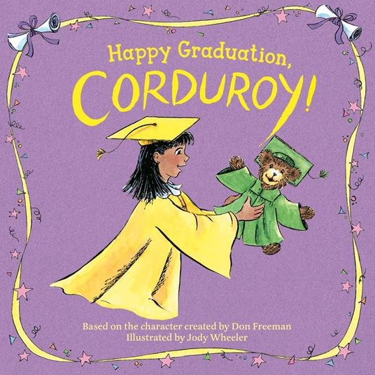 Happy Graduation, Corduroy! - Don Freeman,Jody Wheeler - ebook