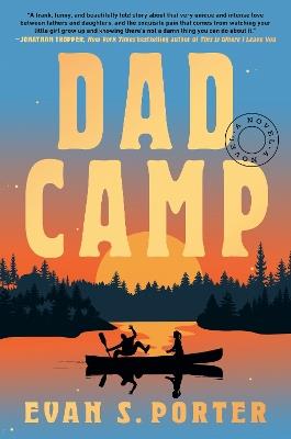 Dad Camp: A Novel - Evan S. Porter - cover