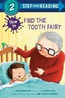 How to Find the Tooth Fairy - Jean Reagan,Lee Wildish - cover