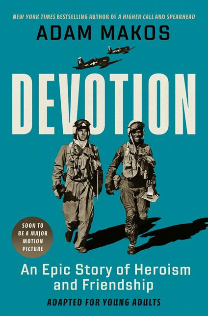 Devotion (Young Readers Edition) - Adam Makos - ebook