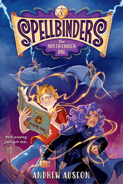 Spellbinders: The Not-So-Chosen One - Andrew Auseon - ebook