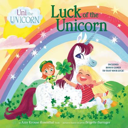 Uni the Unicorn: Luck of the Unicorn - Amy Krouse Rosenthal,Brigette Barrager - ebook