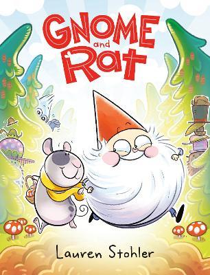 Gnome and Rat - Lauren Stohler - cover