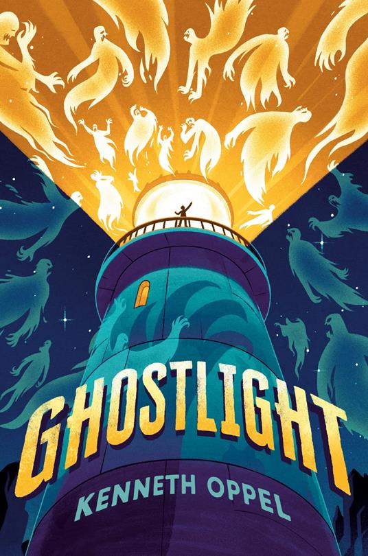 Ghostlight - Kenneth Oppel - ebook