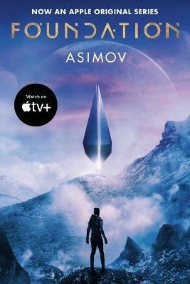 Foundation (Apple Series Tie-in Edition) - Isaac Asimov - cover