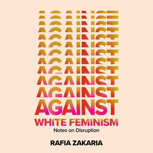 Against White Feminism