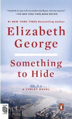 Something to Hide: A Lynley Novel - Elizabeth George - cover
