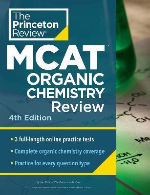 Princeton Review MCAT Organic Chemistry Review - Princeton Review - cover