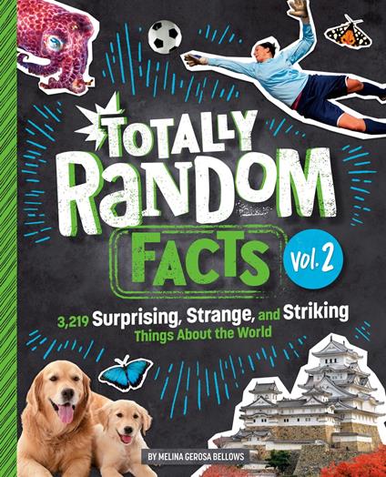 Totally Random Facts Volume 2 - Melina Gerosa Bellows - ebook