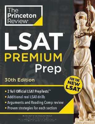 Princeton Review LSAT Premium Prep: 2 Official LSAT PrepTests + Real LSAT Drills + Review for the New Exam - Princeton Review - cover