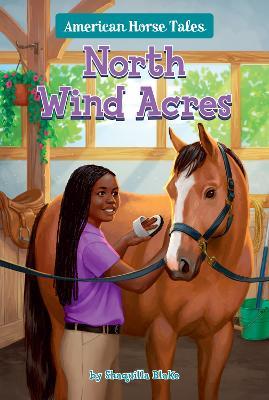 North Wind Acres #6 - Shaquilla Blake - cover