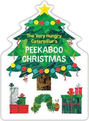 The Very Hungry Caterpillar's Peekaboo Christmas - Eric Carle - cover